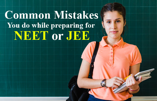 Common mistakes you do while preparing