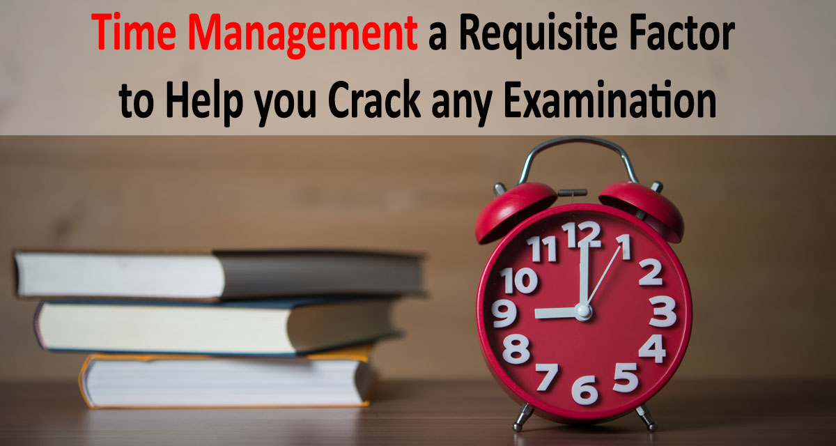 Time management is essential factor to crack the competitive exams