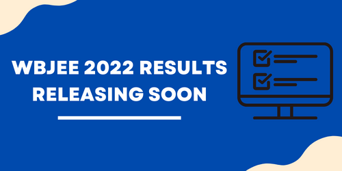 WBJEE 2022 Results Releasing Soon