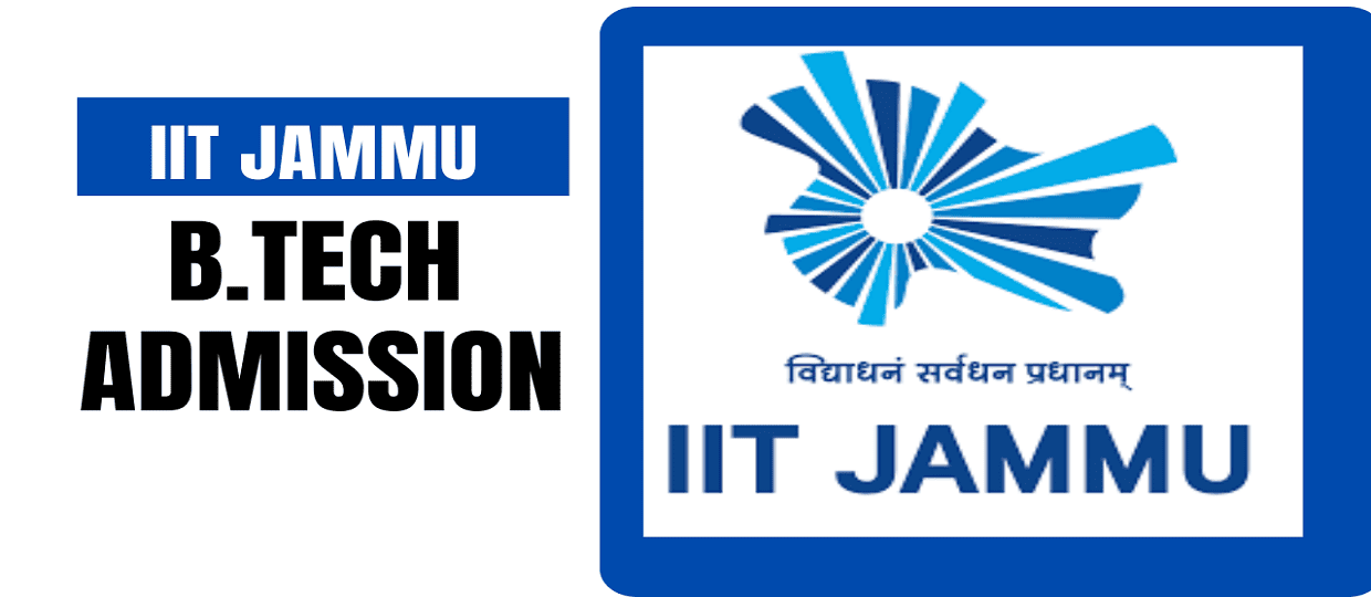 IIT Jammu B.Tech Admission 2025