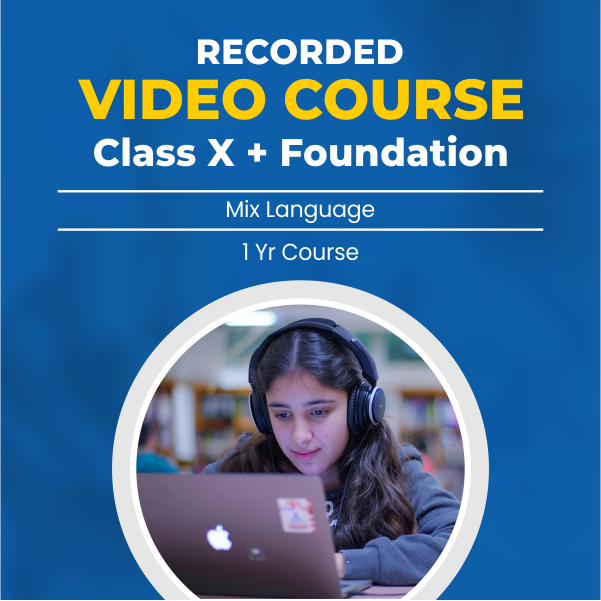Recorded Video Lecture Course for Class
X + Foundation